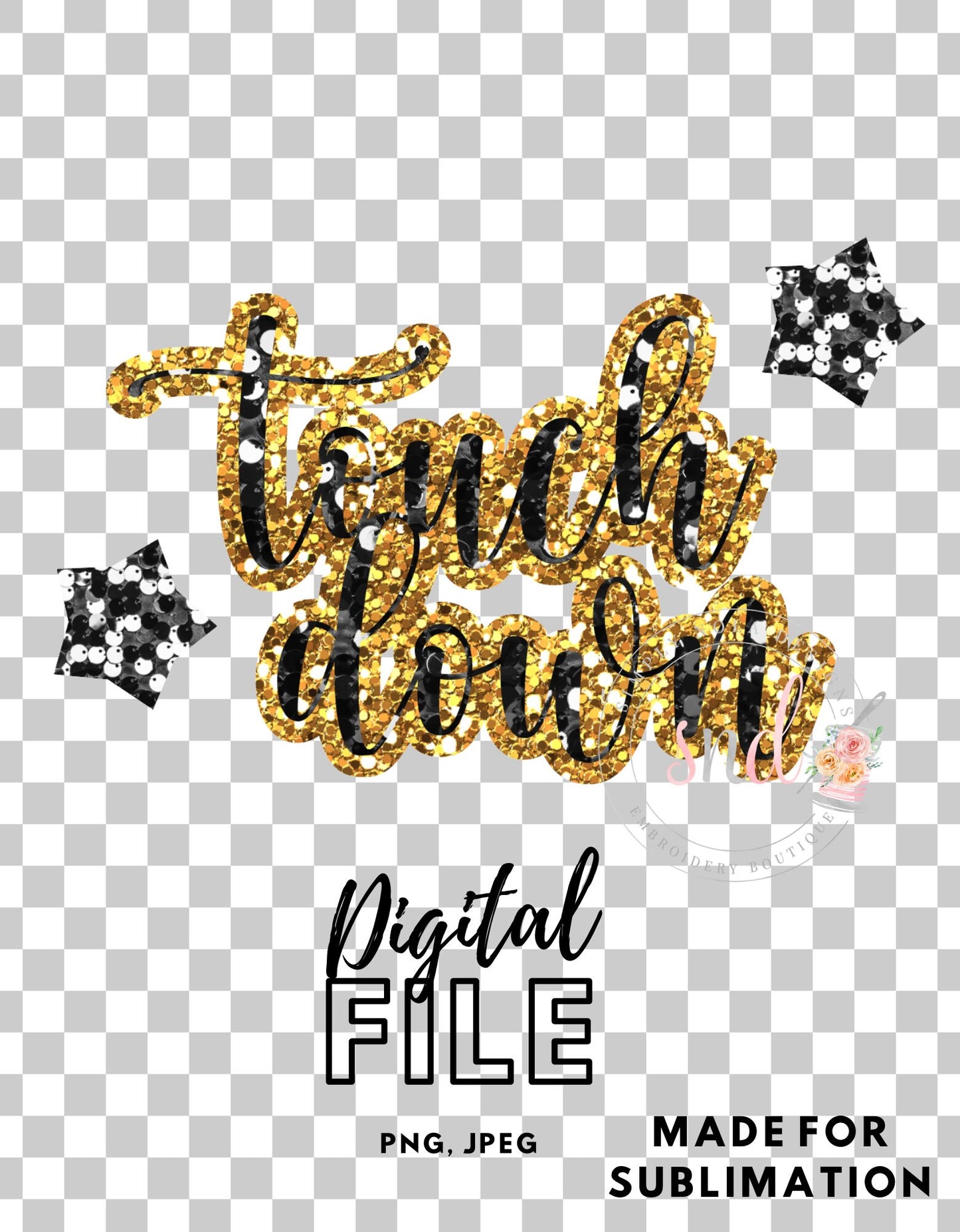 Touchdown PNG, Sparkly, Football Season, Football PNG file, Football DTF, Football png, Football t-shirts, Sublimation designs, Dtf printing