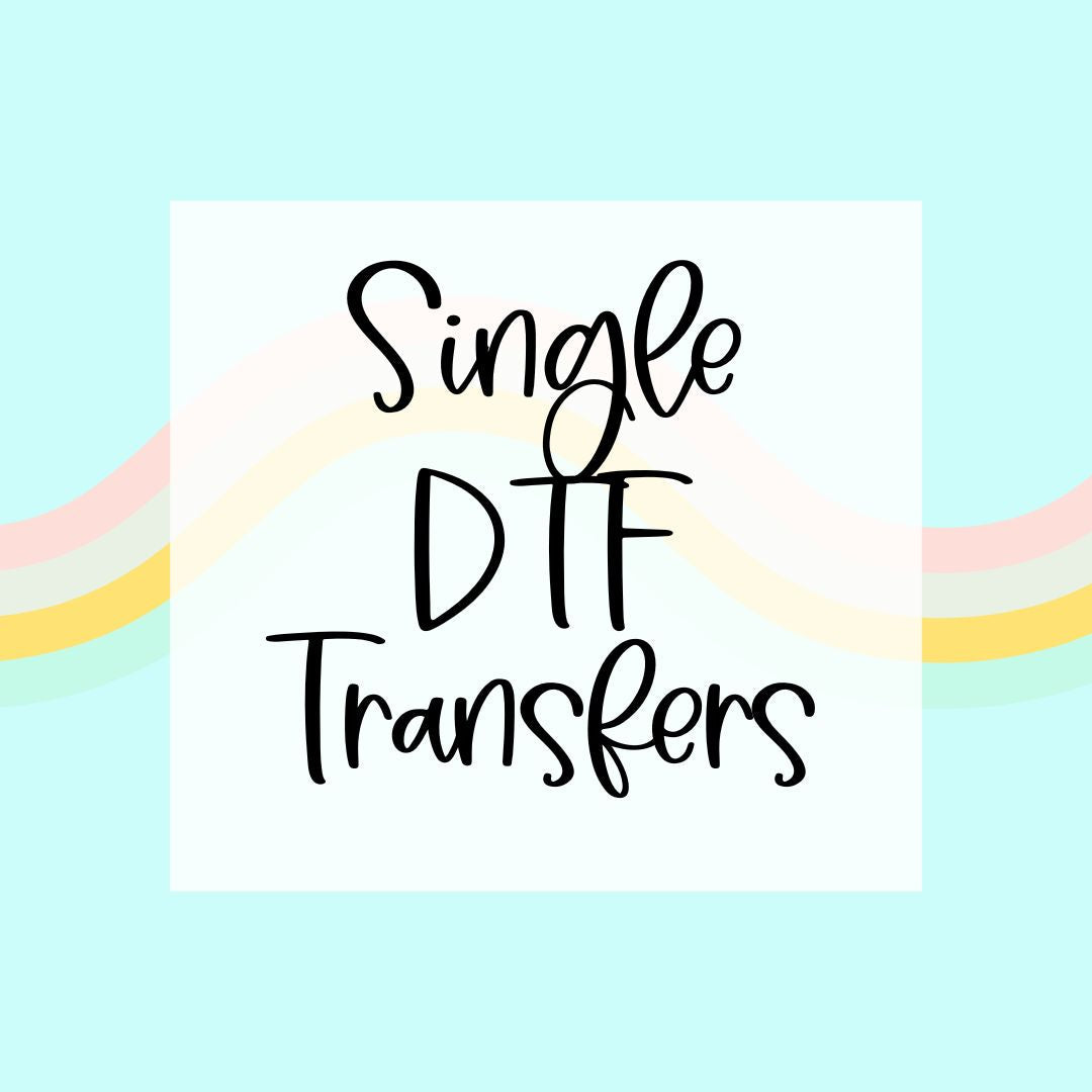 Single DTF Transfers
