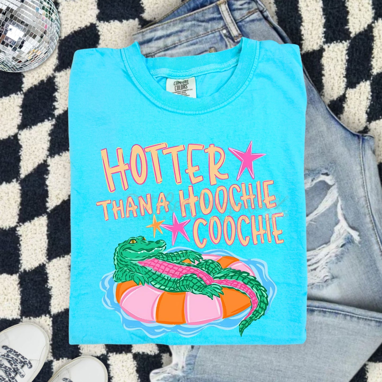 Hotter Than a Hoochie Coochie Tee