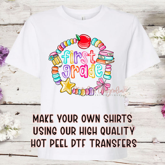 Single DTF Transfer - First Grade Friendship Bracelet | Heat Press Ready