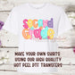 Single DTF Transfer - Second Grade Flowers | Heat Press Ready