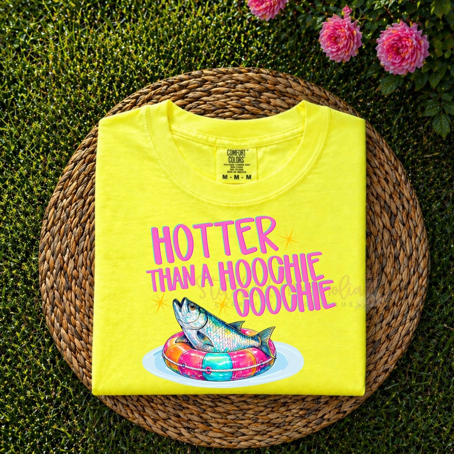 Hotter Than a Hoochie Coochie Tee Fish