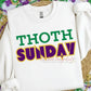 Thoth Sunday Mardi Gras Sweatshirt | Green Purple Gold Krewe Design | New Orleans Parade Apparel