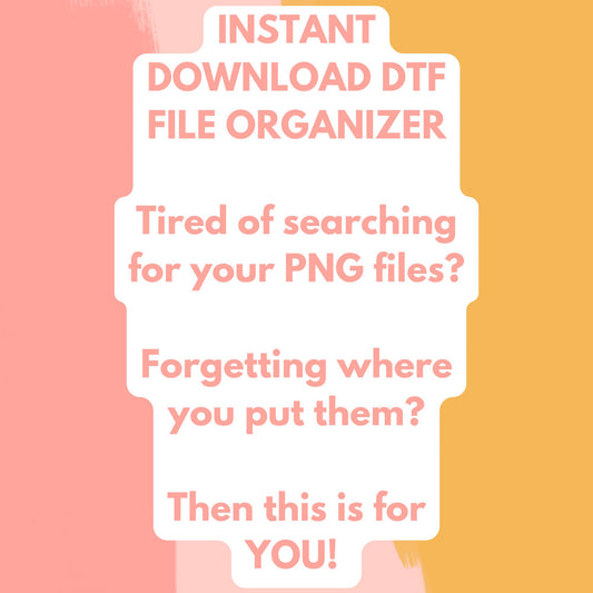DTF File Folder Organizer - Digital Download