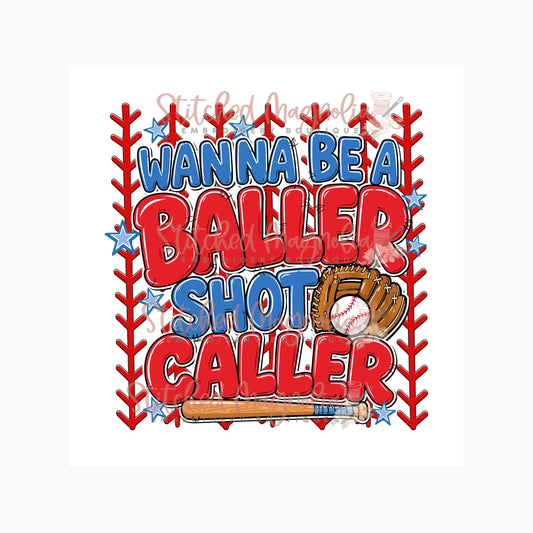 Wanna Be A Baller Shot Caller Baseball PNG | Red & Blue | Digital Download